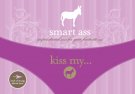 Smart Ass Kiss My...Thong